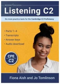 listening-c2-six-more-practice-tests-for-the-cambridge-c2-proficiency