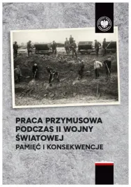 praca-przymusowa-podczas-ii-wojny-swiatowej