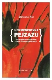 hermeneutyka-pejzazu-o-topografii-artystycznej-elzbieta-kal