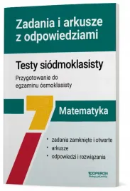 matematyka-sp-7-testy-siodmoklasisty-zadania