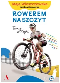 rowerem-na-szczyt-trenuj-z-majka-m-wloszczowska