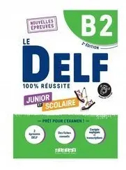 delf-100percent-reussite-b2-scolaire-et-junior-online