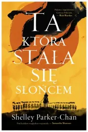 ta-ktora-stala-sie-sloncem-tom-1-parker-chan