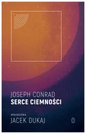 serce-ciemnosci-spolszczenie-jacek-dukaj-conrad