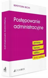 postepowanie-administracyjne-pytania-kazusy-c-h-beck