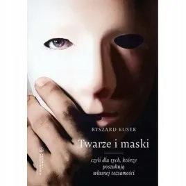 twarze-i-maski-czyli-dla-tych-ktorzy-poszukuja-salwator