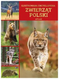 ilustrowana-encyklopedia-zwierzat-polski-atlas-praca-zbiorowa