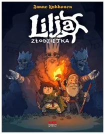 lilja-zlodziejka-skarb-trzech-krolow-janne-kukkonen