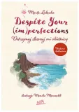 despite-your-im-perfections-marta-labecka