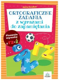 ortograficzne-zad-z-wyrazami-do-zapamietania-rz-z