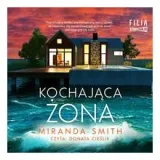 kochajaca-zona-miranda-smith-audiobook