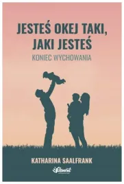 jestes-okej-taki-jaki-jestes-katharina-saalfrank