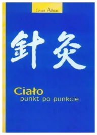 cialo-punkt-po-punkcie-gerard-athias