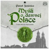 mysli-o-dawnej-polsce-audiobook