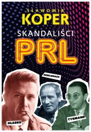 skandalisci-prl-slawomir-koper