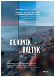 kierunek-baltyk-opowiesc-fotografa-i-podroznika