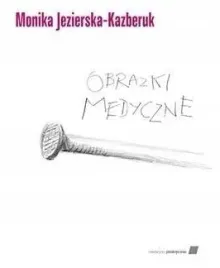 obrazki-medyczne-monika-jezierska-kazberuk