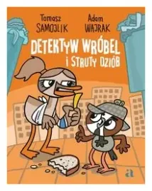 detektyw-wrobel-i-struty-dziob-adam-wajrak