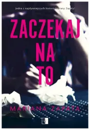 zaczekaj-na-to-mariana-zapata