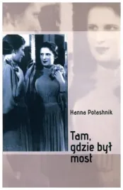 tam-gdzie-byl-most-hanna-potashnik
