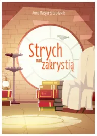 strych-nad-zakrystia-anna-jozwik