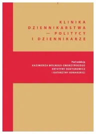 klinika-dziennikarstwa-5-politycy-i-dziennikarze-kazimierz