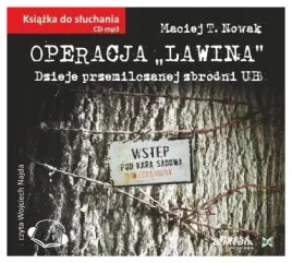 nowak-operacja-lawina-dzieje-przemilczanej-zbrodni