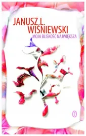 wisniewski-moja-bliskosc-najwieksza