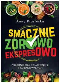 smacznie-zdrowo-ekspresowo-anna-klosinska