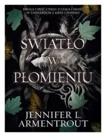 swiatlo-w-plomieniu-tom-2-jennifer-l-armentrout