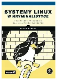 systemy-linux-w-kryminalistyce-bruce-nikkel