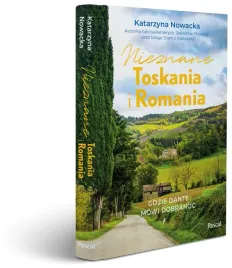 nieznane-toskania-i-romania-katarzyna-nowacka