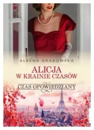 czas-opowiedziany-alicja-w-krainie-czasow-tom-2