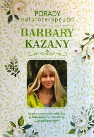 porady-naturoterapeutki-barbary-kazany-tom-1