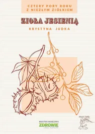 ziola-jesienia-cztery-pory-roku-z-niezlym-ziolkiem
