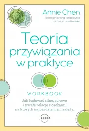 teoria-przywiazania-w-praktyce-jak-budowac-silne-zdrowe-i-trwale-relacje