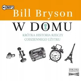 w-domu-krotka-historia-rzeczy-audiobook-storybox