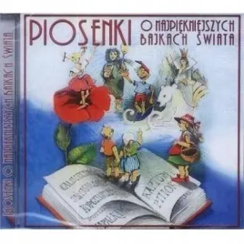 piosenki-o-najpiekniejszych-bajkach-swiata-cd-gamma