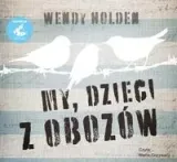 my-dzieci-z-obozow-audiobook-stan-nowy