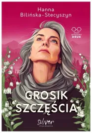 grosik-szczescia-hanna-bilinska-stecyszyn