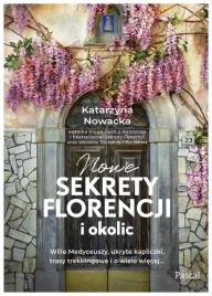 nowe-sekrety-florencji-i-okolic-katarzyna-nowacka