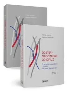 dostepy-naczyniowe-do-dializ-tom-1-2