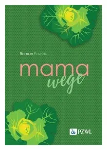 mama-wege-roman-pawlak
