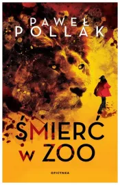 smierc-w-zoo-pollak-pawel
