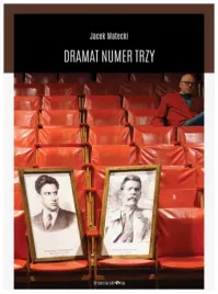 dramat-numer-trzy-jacek-matecki