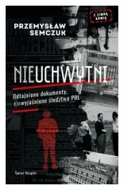 nieuchwytni-przemyslaw-semczuk