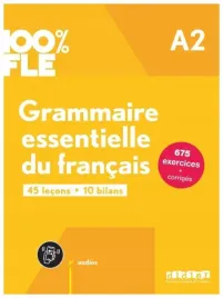 100percent-fle-grammaire-essentielle-du-franais-a2-app-praca-zbiorowa