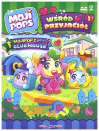 mojipops-wsrod-przyjaciol-1-praca-zbiorowa