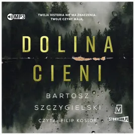 dolina-cieni-audiobook-bartosz-szczygielski