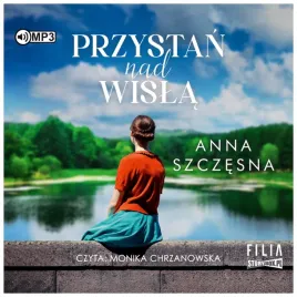przystan-nad-wisla-anna-szczesna-audiobook